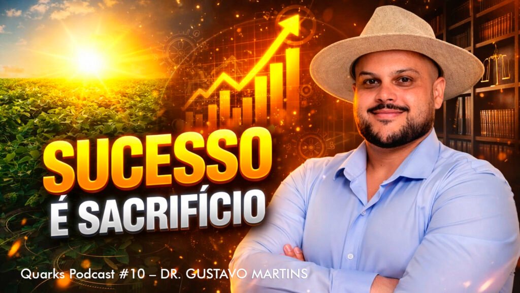 SUCESSO NÃO É SORTE, É SACRIFÍCIO – Gustavo Martins