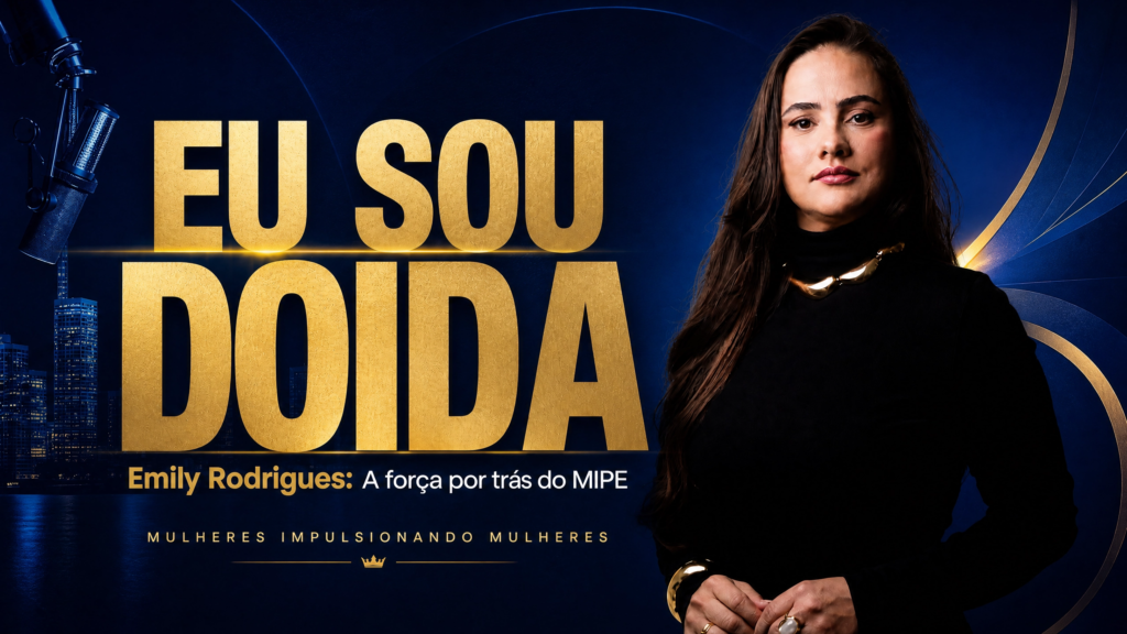 A “Loucura” de Liderar: Como Emily Rodrigues Construiu a Maior Rede de Empreendedorismo Feminino de Dourados